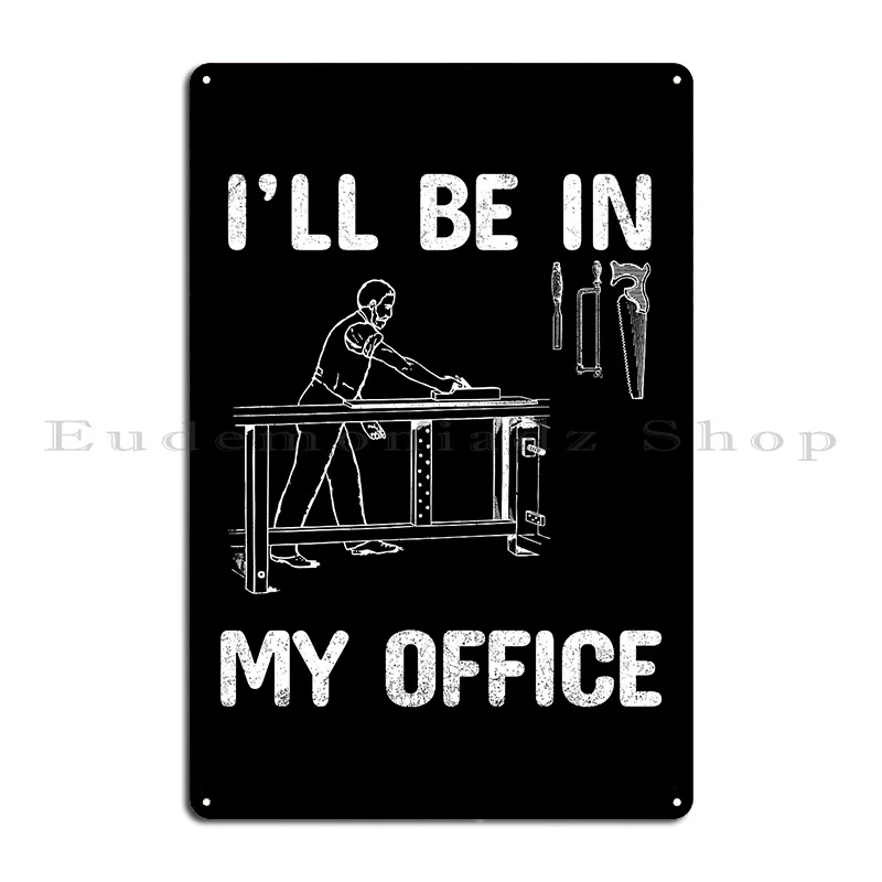 Placas de Metal com Citações E - Woodworking Quotes Funny avaliação e preço
